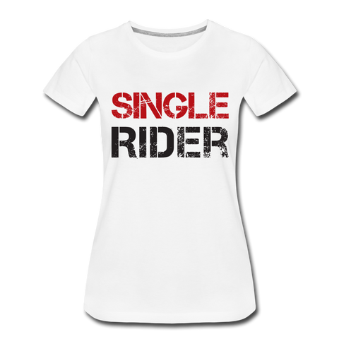 Frauen Premium T-Shirt - Single Rider - Weiß