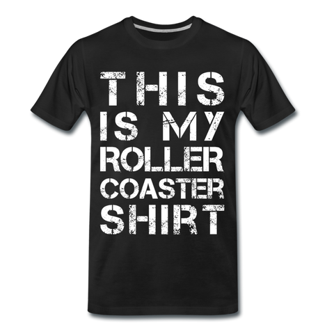 Männer Premium T-Shirt - This is my rollercaoster shirt - Schwarz